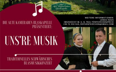 „Uns’re Musik“ – Traditionelles ungarndeutsches Blasmusikkonzert im Kodály Zentrum Fünfkirchen